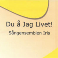 Sångensemblen Iris - Du å jag livet! (MP3)